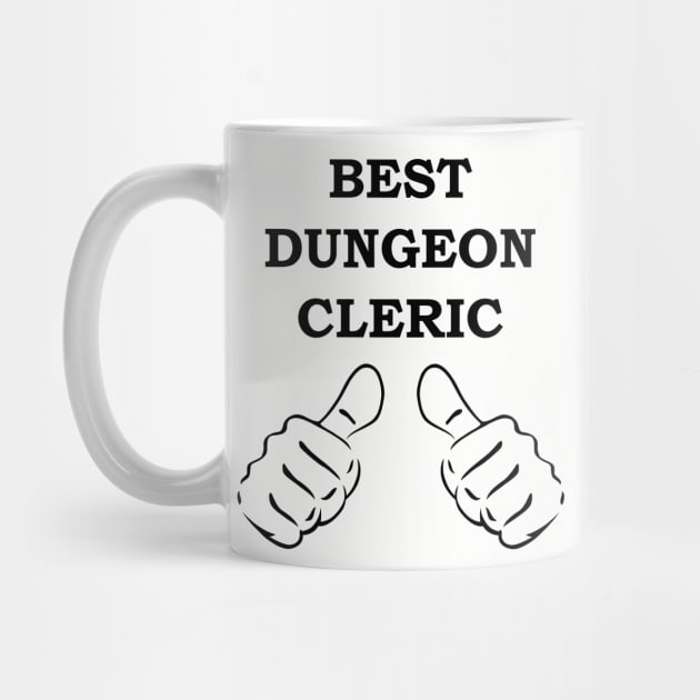 BEST CLERIC EVER Meme RPG 5E Class by rayrayray90